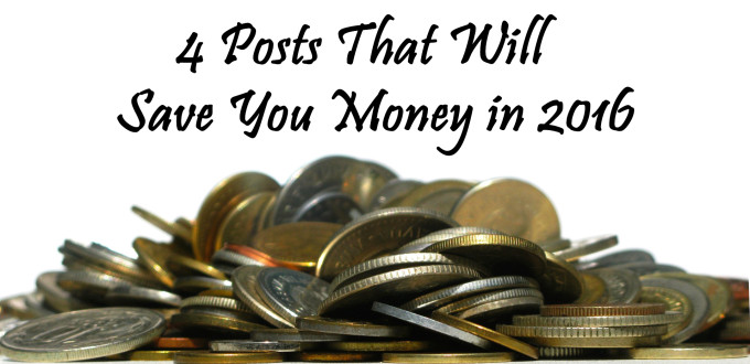 4 posts that will save you money in 2016