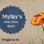Mylky’s Debt-Free Story